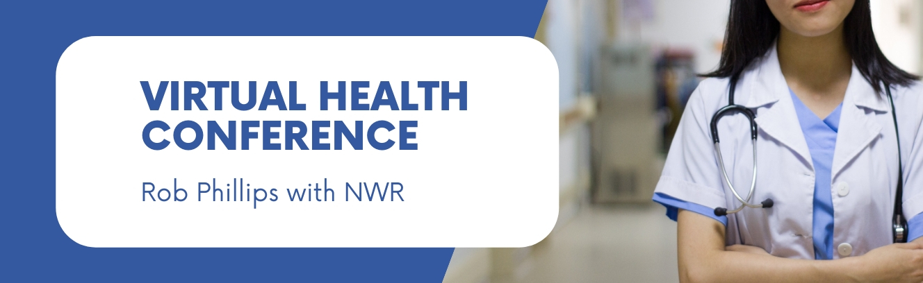 Virtual Health Conference with NWR